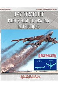 B-47 Stratojet Pilot's Flight Operating Instructions