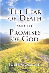 The Fear of Death and the Promises of God