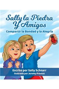 Sally La Piedra Y Amigos