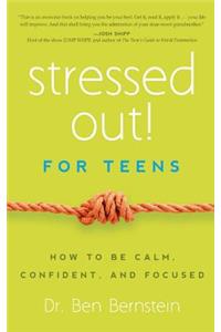 Stressed Out! for Teens