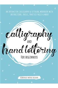 Calligraphy and Hand Lettering for Beginners