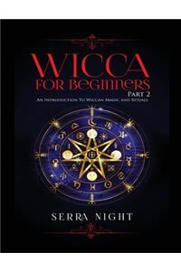 Wicca For Beginners