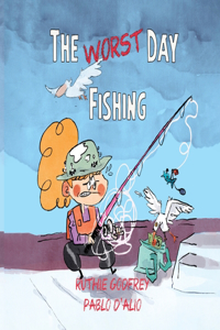 Worst Day Fishing