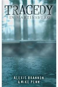 Tragedy in Martinsburg
