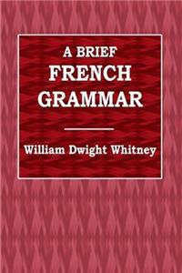 A Brief French Grammar