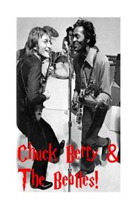 Chuck Berry & The Beatles!