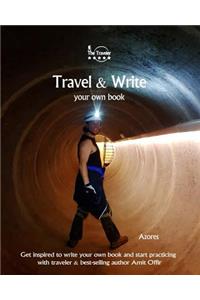 Travel & Write Your Own Book - Azores
