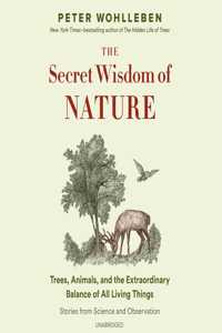 Secret Wisdom of Nature Lib/E