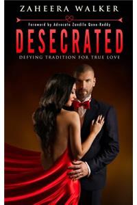 Desecrated