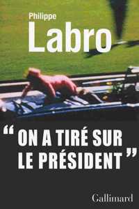 On a tire sur le president