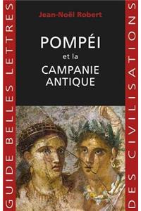 Pompei Et La Campanie Antique