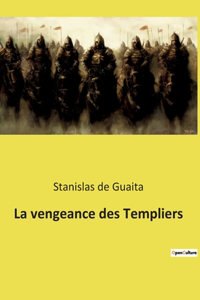 vengeance des Templiers