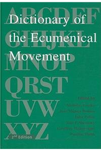 Dictionary of the Ecumenical Movement: Second Edition