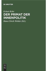 Der Primat Der Innenpolitik