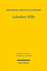 Gelenkter Wille