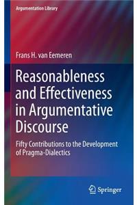 Reasonableness and Effectiveness in Argumentative Discourse