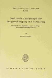 Strukturelle Auswirkungen Der Energieverknappung Und -Verteuerung