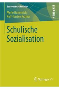 Schulische Sozialisation