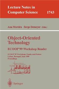 Object-Oriented Technology. Ecoop'99 Workshop Reader