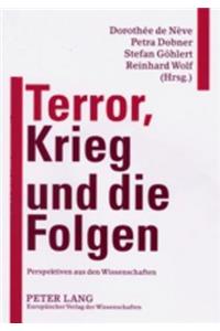 Terror, Krieg Und Die Folgen