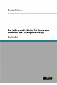 Darstellung und kritische Würdigung von Methoden der Leistungsbeurteilung