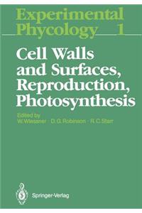 Cell Walls and Surfaces, Reproduction, Photosynthesis