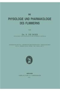 Die Physiologie Und Pharmakologie Des Flimmerns