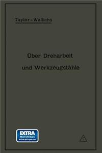 Über Dreharbeit Und Werkzeugstähle