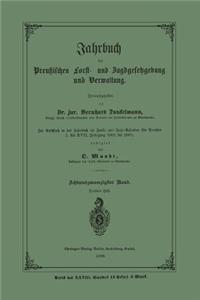 Jahrbuch der Preußischen Forst- und Jagdgesetzgebung und Verwaltung