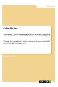 Planung unternehmerischer Nachhaltigkeit