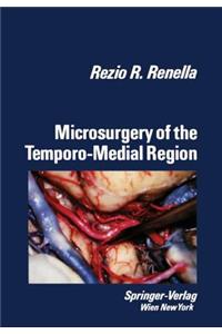 Microsurgery of the Temporo-Medial Region