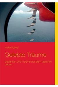 Gelebte Träume