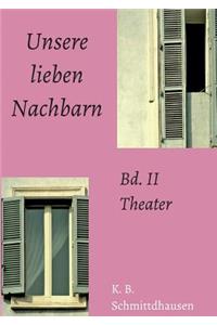 Unsere lieben Nachbarn