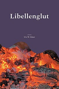 Libellenglut