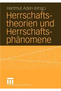 Herrschaftstheorien und Herrschaftsphänomene