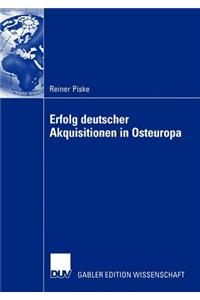 Erfolg Deutscher Akquisitionen in Osteuropa