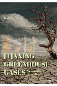 [T]axing Greenhouse Gases