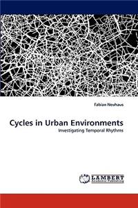 Cycles in Urban Environments