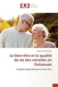 Le Bien-Ètre Et La Qualité de Vie Des Retraités En Outaouais