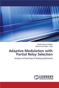 Adaptive Modulation with Partial Relay Selection