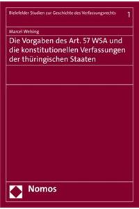 Die Vorgaben Des Art. 57 Wsa Und Die Konstitutionellen Verfassungen Der Thuringischen Staaten