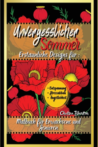 Unvergesslicher Sommer Malbuch für Erwachsene und Senioren