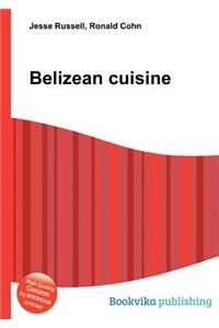 Belizean Cuisine