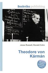 Theodore Von Karman