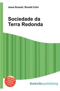 Sociedade Da Terra Redonda