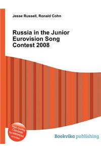 Russia in the Junior Eurovision Song Contest 2008