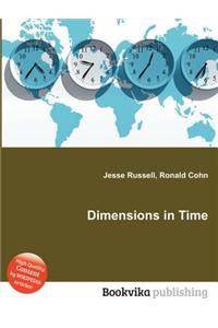 Dimensions in Time