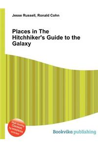 Places in the Hitchhiker's Guide to the Galaxy