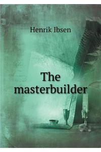 The Masterbuilder