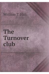 The Turnover Club